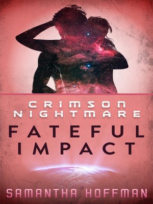 cover image of Fateful Impact (Crimson Nightmare #1)